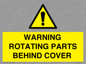 WARNING ROTATING PARTS BEHIND COVER